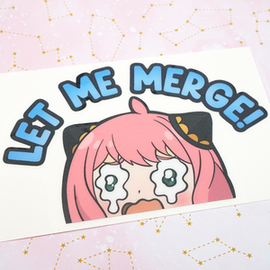 Anya Let Me Merge Vinyl Sticker